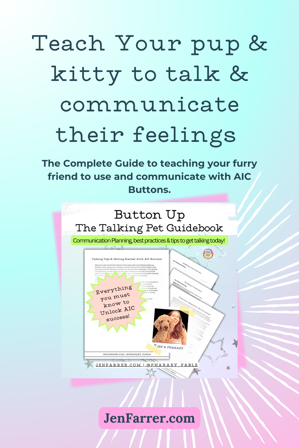 Button Up: The Complete Guide to Teaching Your Dog to Use Communication Buttons