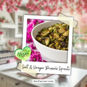 Salt & Vinegar Brussels Sprouts